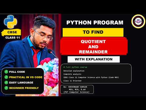 How to find Quotient and Remainder in Python? | CBSE Class 11 CS 083