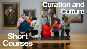 Study Curation and Culture | Short Courses