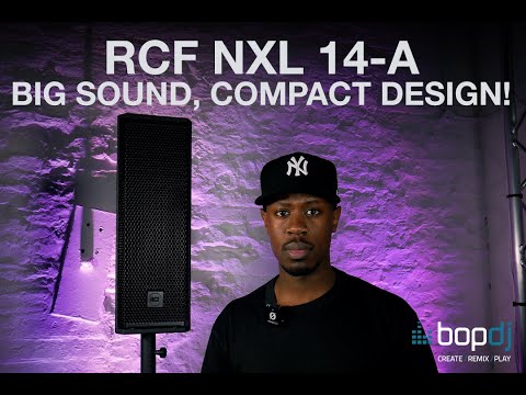 Big Sound, Compact Design! | RCF NXL 14-A | Bop DJ