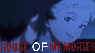 House of Memories [AMV || The Promised Neverland]