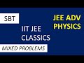 Problem solving session in Physics for JEE Advanced #sbt #jeeadvanced #physics