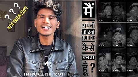 मैं अपनी video editing इस secret app से करता हूँ ।।2025 || innocent rohit new video editing || 2025