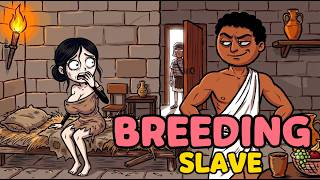 Why It Sucks to Be a Breeding Slave in Ancient Rome