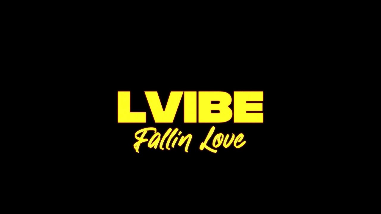 L'vibe - FALLIN LOVE