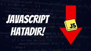 Javascript Kötü Bir Dil Olmasına Rağmen Neden Kullanılıyor?