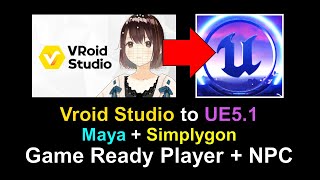 Creating a Game-Ready 3D Cartoon Avatar: From Vroid Studio to Unreal Engine 5.1 - Full Tutorial screenshot 2