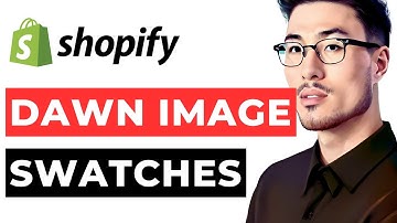 Shopify Dawn Theme Image Swatches