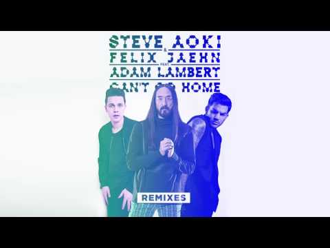 Steve Aoki & Felix Jaehn - Can't Go Home feat. Adam Lambert (Noisecontrollers Remix) [Cover Art]