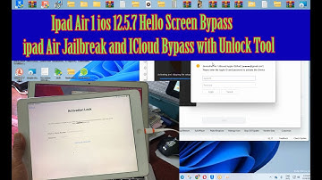 Ipad Air ios 12.5.7 Hello Screen Bypass ipad Air Jailbreak and ICloud Bypass with Unlock Tool #ipad