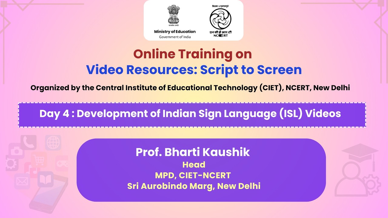 Day 4: Development of Indian Sign Language (ISL) Videos - YouTube