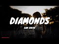 Sam Smith - Diamonds (Lyrics)