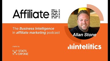 Advanced tracking and analytics with Allan Stone of Intelitics
