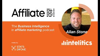 Advanced tracking and analytics with Allan Stone of Intelitics