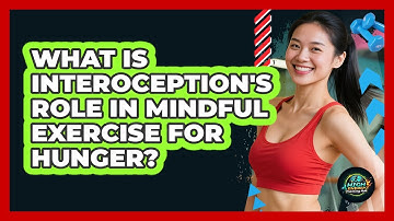 What Is Interoception