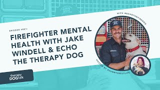 #051: Firefighter mental health with Jake and Echo