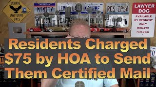 HOA Charged Residents $75 to Send Them Certified Mail