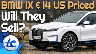 BMW Prices iX SUV and i4 Sedan for the U.S. But Will They Sell?