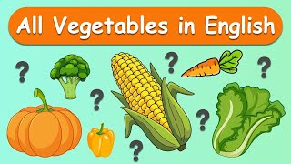 All Vegetables in English with Pictures | Easy English Learning #englishvocabulary #vegetables