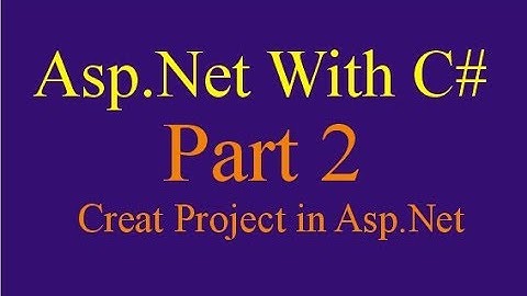 Create Project In Asp.net l  ASP.NET Tutorials with c #  in Urdu Hindi Part 2