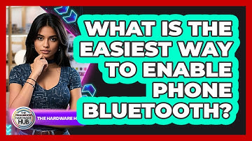 What Is The Easiest Way To Enable Phone Bluetooth?