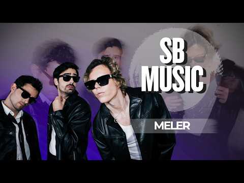 MELER | SB MUSIC