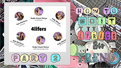 How to edit lyrics bio trend(part2)