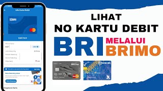 How to see your BRI debit card number on BRImo | How to find out your BRI debit card number on BRImo