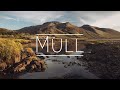 Photographing Mull and Iona: a landscape adventure (4K)