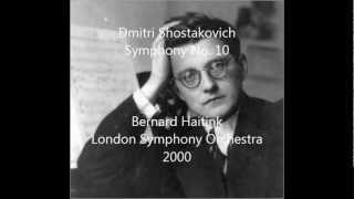 Shostakovich Symphony No. 10 in e minor, London Philharmonic Orchestra, Haitink