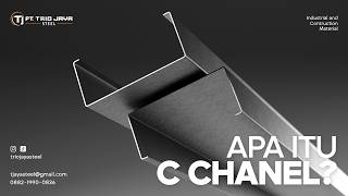Mengenal C Channel: Material Utama untuk Konstruksi Modern & Industri