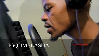 IGQUMELASHA 2026 PROMO PART 2
