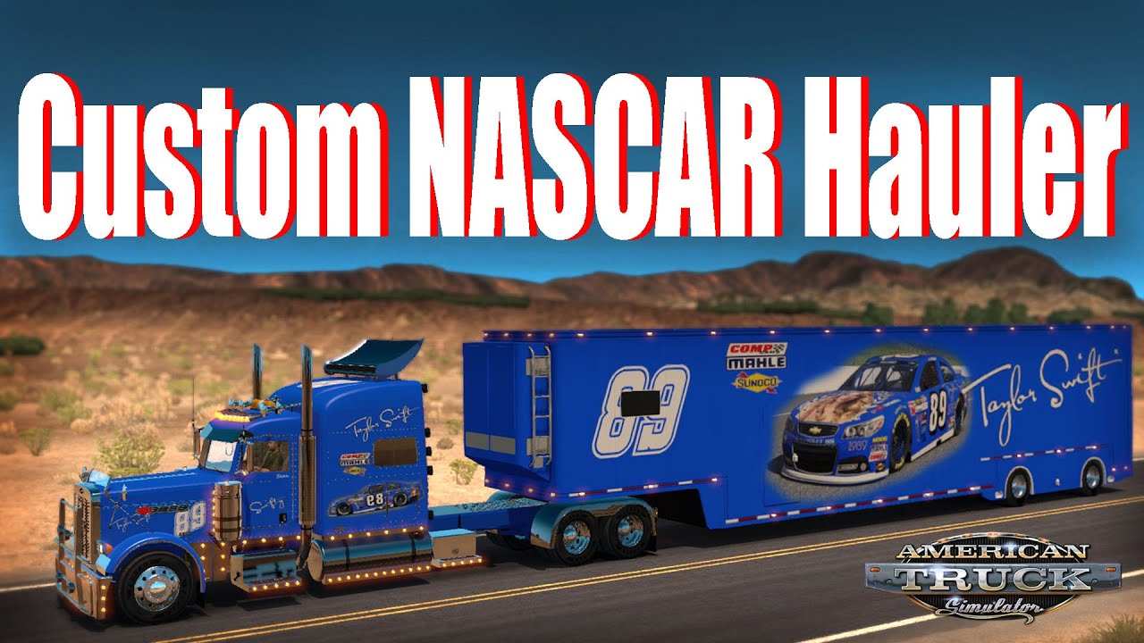 American truck simulator episode 6 custom nascar hauler youtube