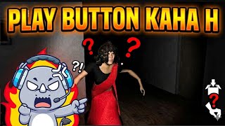 I play mythila granny sister | fan made game |nahi mil raha h play button