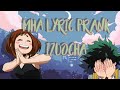 Uraraka pranking class 1A with song 'I love U' | MHA/BNHA lyric prank [Izuocha]