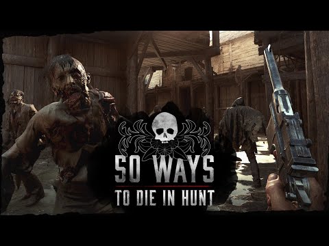 : 50 Ways To Die in Hunt: Showdown