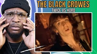 The Black Crowes - Twice As Hard | REACTION/REVIEW