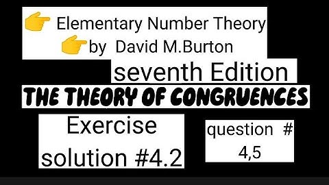 Elementary Number Theory|| CONGRUENCES||  Exercise 4.2|| question 4,5