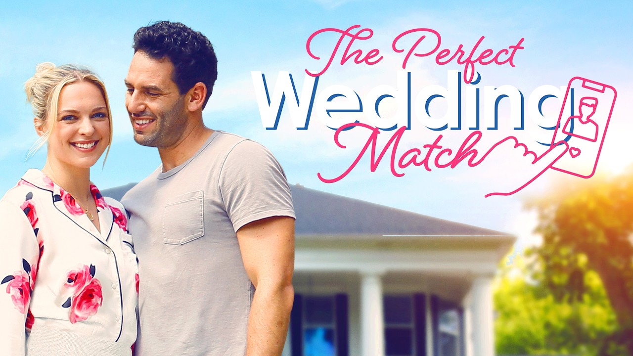 The Perfect Wedding Match | HD | Romance | Full Movie in English