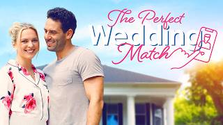THE PERFECT WEDDING MATCH