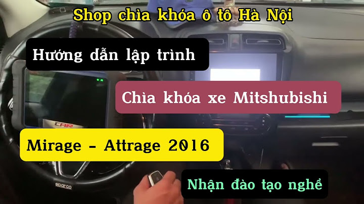 Hướng dẫn sử dụng xe mitsubishi mirage năm 2024