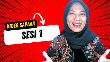 Video Sapaan Sesi 1 Tutorial Online Universitas Terbuka 2023