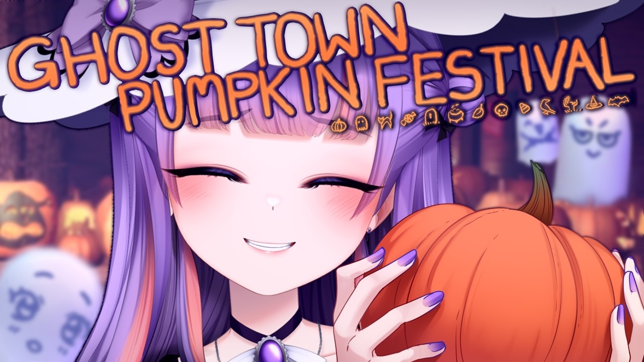 【 Ghost Town Pumpkin Festival 】It's TIIIIIME!!!!👻🎃