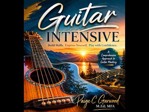 Guitar Intensive for Upper level Beginning Guitarists - the key of C