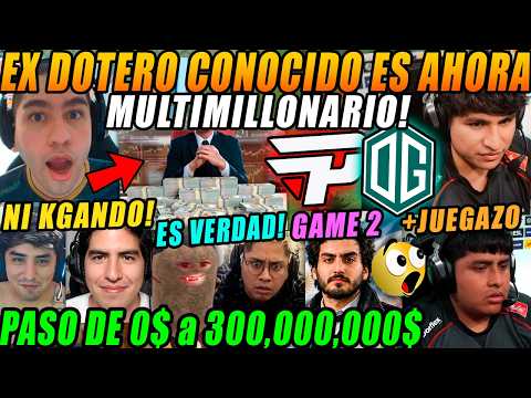 😲SE ENTERAN Q EX DOTERO CONOCIDO ES AHORA MILLONARIO😂PAIN GAMING vs OG Game 2 ESL One Birmingham