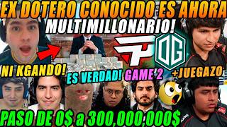 😲SE ENTERAN Q EX DOTERO CONOCIDO ES AHORA MILLONARIO😂PAIN GAMING vs OG Game 2 ESL One Birmingham