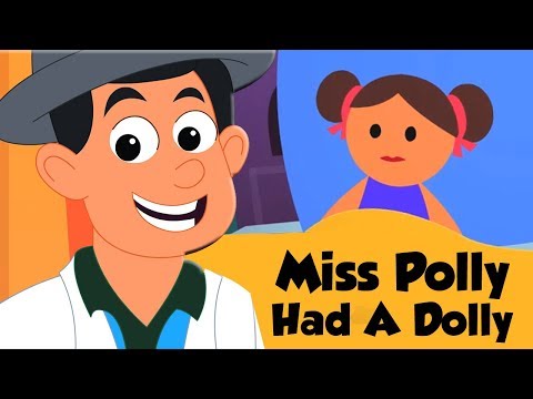 Miss Polly Had A Dolly | Nursery Rhymes For Children