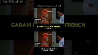 Garam Masala but in French🇫🇷 #learnlefrancais #ishanmalhi #bollywood #akshaykumar #frenchclasses