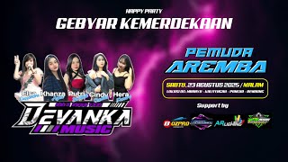 🔴LIVE DEVANKA MUSIC - GEBYAR KEMERDEKAAN | PEMUDA AREMBA | MBANYU KALITENGAH PAMOTAN REMBANG