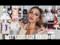 BEST CELEBRITY PERFUMES / FRAGRANCES IN MY COLLECTION ( Affordable Perfumes)