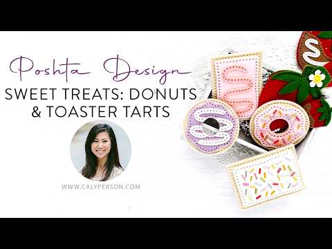 Poshta Design Sweet Treats: Let’s Create Donuts & Toaster Tarts